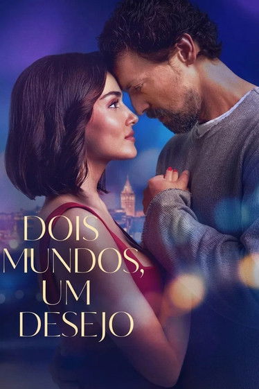 Dois Mundos, Um Desejo Torrent WEB-DL (2025) Dual Áudio e Legendado